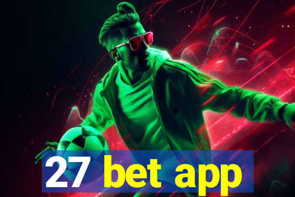 27 bet app